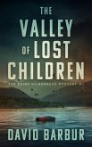 The Valley Of Lost Children (Tye Caine Wilderness Mysteries, #1) (eBook, ePUB)