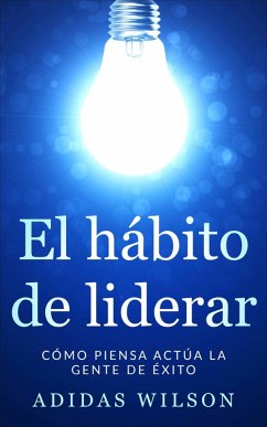 Cover El hábito de liderar (eBook, ePUB)