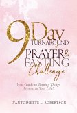 9-Day Turnaround Prayer & Fasting Challenge: The Movement (eBook, ePUB)