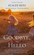 Goodbye, Hello (eBook, ePUB) - Bild 1