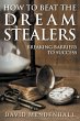 How To Beat The Dream Stealers (eBook,... - Bild 1