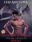 The Dragon Ruby Series Volume 1: Books 1-3 (The Dragon Ruby Series Box Set) (eBook, ePUB)