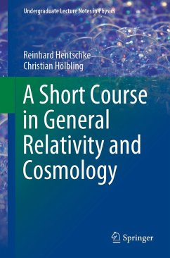 A Short Course in General Relativity and Cosmology (eBook, PDF) - Hentschke, Reinhard; Hölbling, Christian