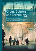 Circus, Science and Technology (eBook, PDF)