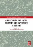 Christianity and Social Scientific Perspectives on Sport (eBook, PDF)