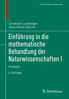 Einführung in die mathematische Behandlung der Naturwissenschaften I (eBook, PDF) - Luchsinger, Christoph; Storrer, Hans Heiner