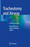 Tracheotomy and Airway (eBook, PDF)