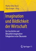 Imagination und Bildlichkeit der Wirtschaft (eBook, PDF)