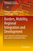 Borders, Mobility, Regional Integration and Development (eBook, PDF)