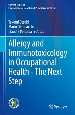 Allergy and Immunotoxicology in Occupational Health - The Next Step (eBook, PDF)