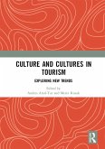 Culture and Cultures in Tourism (eBook, ePUB)