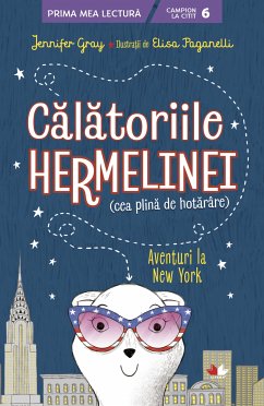 Calatoriile Hermelinei (fixed-layout eBook, ePUB) - Gray, Jennifer