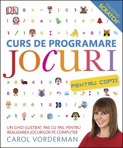 Curs de programare jocuri pentru copii (fixed-layout eBook, ePUB) - Vorderman, Carol