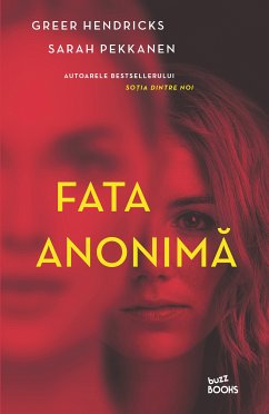 Fata Anonima (eBook, ePUB) - Hendricks, Greer; Pekkanen, Sarah
