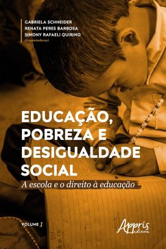 Cover Educação, Pobreza e Desigualdade Social: A Escola e o Direito à Educação (eBook, ePUB)