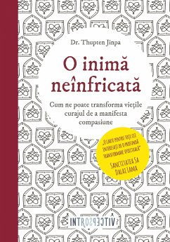 O inimă neînfricată (eBook, ePUB) - Jinpa, Dr. Thupten