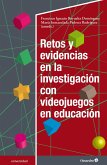 Retos y evidencias en la investigación con videojuegos en educación (eBook, ePUB)