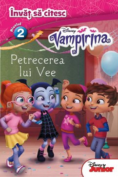 Învăț să citesc 3 - Vampirina - Petrecerea lui Vee (fixed-layout eBook, ePUB)