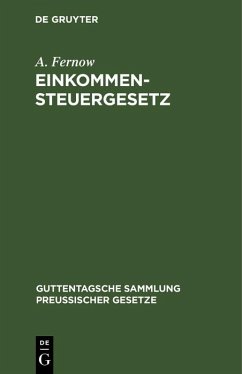 Einkommensteuergesetz (eBook, PDF) - Fernow, A.