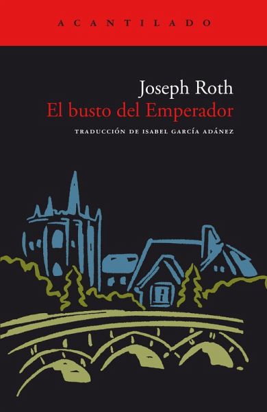 El busto del Emperador (eBook, ePUB) El busto del Emperador (eBook, ePUB)