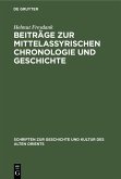 Beiträge zur mittelassyrischen Chronologie und Geschichte (eBook, PDF)
