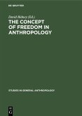 The Concept of Freedom in Anthropology (eBook, PDF)