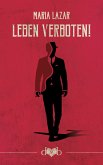 Leben verboten! (eBook, ePUB)