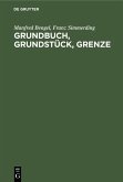 Grundbuch, Grundstück, Grenze (eBook, PDF)