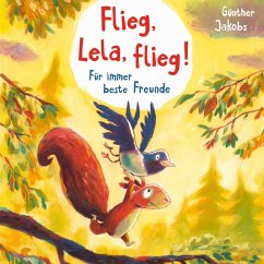Flieg, Lela, flieg! / Pino und Lela Bd.1 (MP3-Download) - Jakobs, Günther