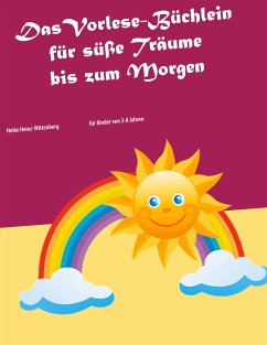 Das Vorlese-Büchlein für süße Träume bis zum Morgen (eBook, ePUB)