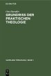 Grundriss der praktischen Theologie... - Bild 1