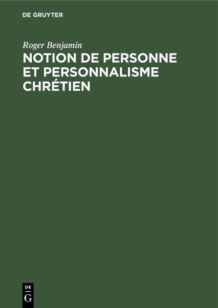 Notion de personne et personnalisme chrétien (eBook, PDF) Notion de personne et personnalisme chrétien (eBook, PDF)