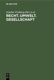 Recht. Umwelt. Gesellschaft (eBook, PDF)