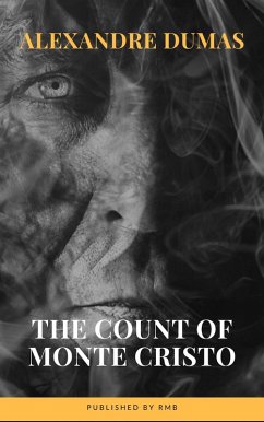 The Count of Monte Cristo (eBook, ePUB) - Dumas, Alexandre; Rmb