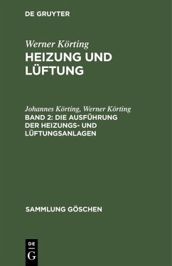 Cover Die Ausführung der Heizungs- und Lüftungsanlagen (eBook, PDF)