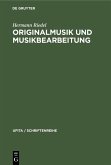 Originalmusik und Musikbearbeitung (eBook, PDF)