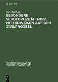 Besondere Schuldverhältnisse mit Hinweisen auf den Zivilprozeß (eBook, PDF)