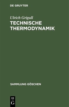 Technische Thermodynamik (eBook, PDF) - Grigull, Ulrich