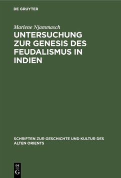 Untersuchung zur Genesis des Feudalismus in Indien (eBook, PDF) Cover Untersuchung zur Genesis des Feudalismus in Indien (eBook, PDF)