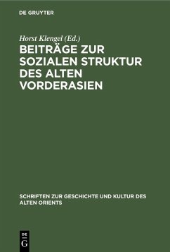 Beiträge zur sozialen Struktur des Alten Vorderasien (eBook, PDF)