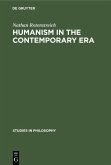 Humanism in the contemporary era (eBook, PDF) Humanism in the contemporary era (eBook, PDF)