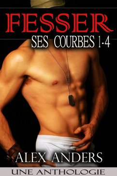Cover Fesser Ses Courbes 1-4 Une Anthologie (eBook, ePUB)