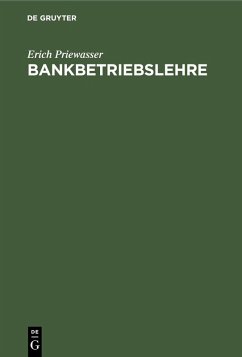 Bankbetriebslehre (eBook, PDF) - Priewasser, Erich