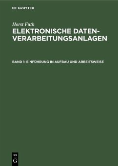 Einführung in Aufbau und Arbeitsweise (eBook, PDF) - Futh, Horst