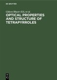 Optical Properties and Structure of Tetrapyrroles (eBook, PDF)