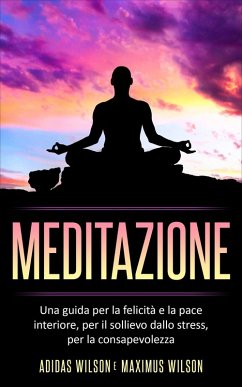 Meditazione (eBook, ePUB) - Wilson, Adidas