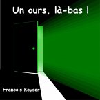 Un ours, là-bas ! (eBook, ePUB)