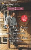 The Cattleman Meets His Match & Second Chance Hero (eBook, ePUB)