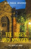 Tee, Rosen und Mimosen (eBook, ePUB)