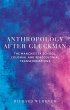 Anthropology after Gluckman (eBook,... - Bild 1